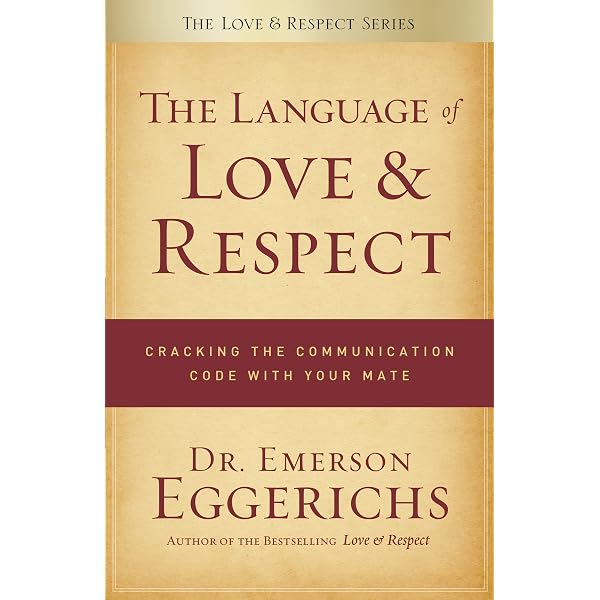 The Language of Love and Respect Workbook: Cracking the